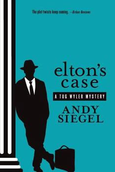 Elton's Case - Book  of the Tug Wyler Mysteries