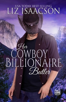 Paperback Her Cowboy Billionaire Butler: A Hammond Brothers Novel Book