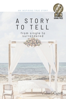 Paperback A Story to Tell Book