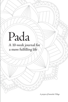 Paperback Pada: Journal for living a more fulfilling life Book