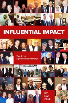 Paperback Influential Impact: The Art of Significant Leadership Book