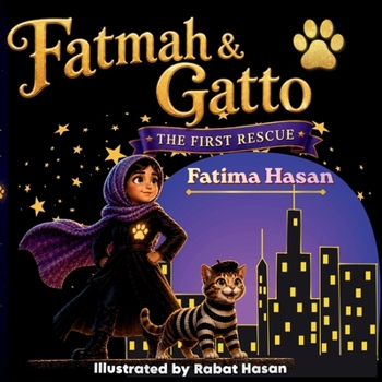 Paperback Fatmah & Gatto: The First Rescue Book