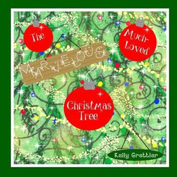 Paperback The Marvelous, Much-Loved Christmas Tree Book