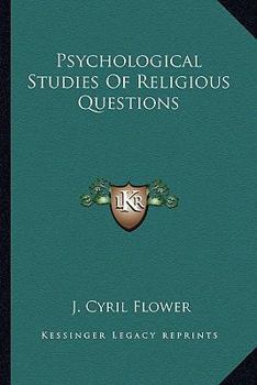 Paperback Psychological Studies Of Religious Questions Book