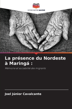 Paperback La présence du Nordeste à Maringá [French] Book