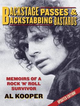Paperback Backstage Passes & Backstabbing Bastards: Memoirs of a Rock 'N' Roll Survivor Book