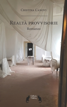 Realtà provvisorie