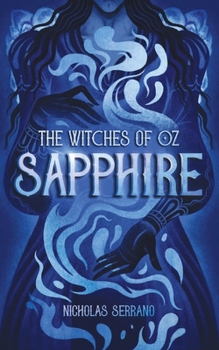 Paperback Sapphire (The Witches of Oz #2) Book
