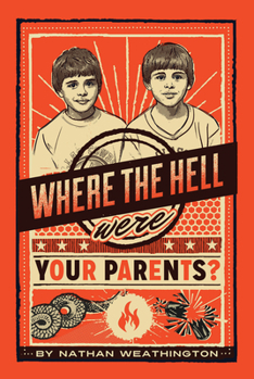 Paperback Where the Hell Were Your Parents?, 1 Book