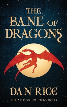 Paperback The Bane of Dragons Book