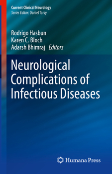 Neurological Complications of Infectious Diseases (Current Clinical Neurology)
