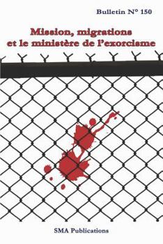 Paperback Mission, migrations et le ministère de l'exorcisme [French] Book