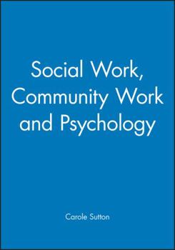 Paperback Social Work, Community Work and Psychology Book