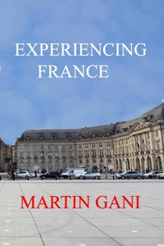 Paperback Experiencing France Book
