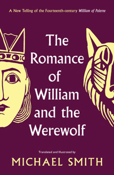 Hardcover The Romance of William and the Werewolf Book