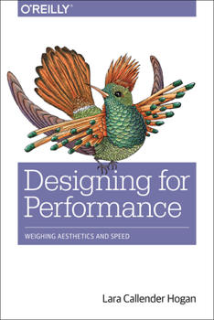 Paperback Designing for Performance: Weighing Aesthetics and Speed Book