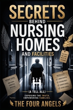 Paperback Secrets Behind Nursing Homes and Facilities Book