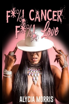Paperback F*%! Cancer F*%! Love Book