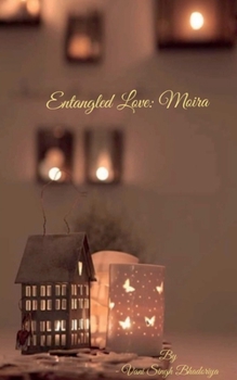 Paperback Entangled Love Book