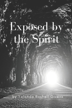 Paperback Exposed by the Spirit Book