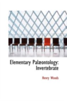 Paperback Elementary Palaontology: Invertebrate Book