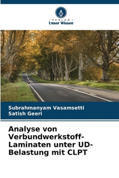 Paperback Analyse von Verbundwerkstoff-Laminaten unter UD-Belastung mit CLPT [German] Book