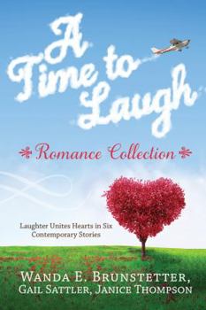 A Time to Laugh Romance Collection - Book  of the Love & Romance Collections
