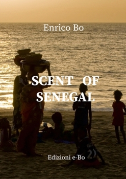 Paperback Sent of Senegal: Smiling Africa Book