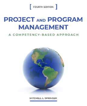 Hardcover Project and Program Management: A Competency-Based Approach Book