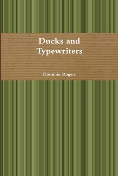 Paperback Ducks and Typewriters Book