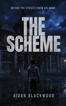 The Scheme: Book One of The Hard Silence