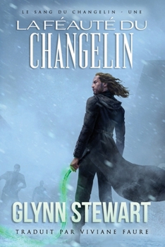 La Féauté Du Changelin (French Edition)