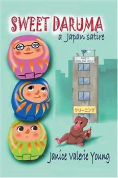Paperback Sweet Daruma: A Japan Satire Book