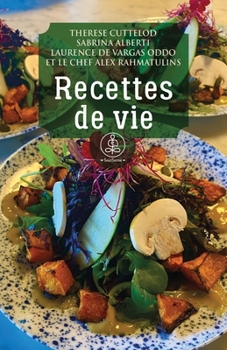 Paperback Recettes de vie [French] Book