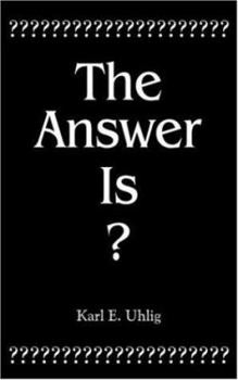 Paperback The Answer Is? Book