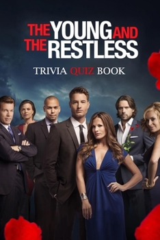 The Young and the Restless Trivia Quiz Book