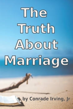 Paperback The Truth About Marriage Book