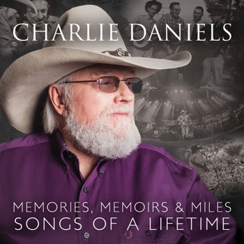 Memories  Memoirs & Miles  Songs Of A Li