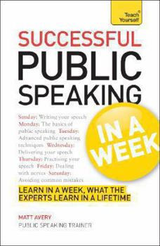 Paperback Successful Public Speaking in a Week Book
