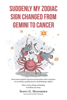 Paperback Suddenly My Zodiac Sign Changed from Gemini to Cancer Book