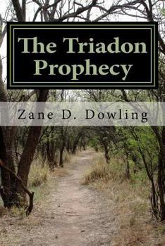 Paperback The Triadon Prophesy Book