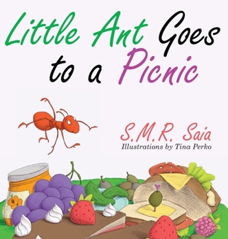 Hardcover Little Ant Goes to a Picnic: Look Before You Leap Book