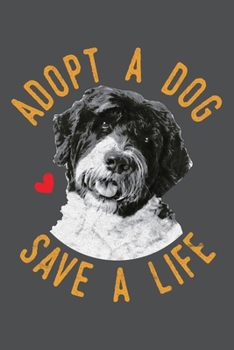 Paperback Adopt A Dog Save A Life: Lined Journal Notebook Book