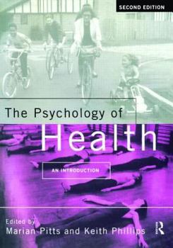Paperback The Psychology of Health: An Introduction Book