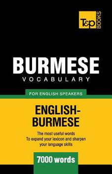 Paperback Burmese vocabulary for English speakers - 7000 words Book
