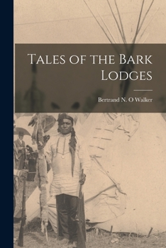 Paperback Tales of the Bark Lodges Book