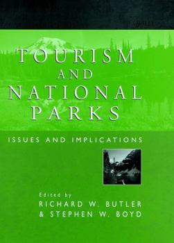 Hardcover Tourism and National Parks: Issues and Implications Book