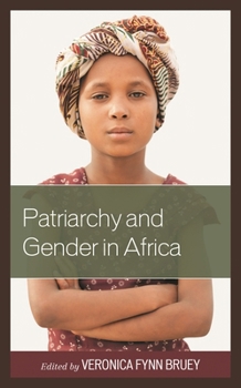 Paperback Patriarchy and Gender in Africa Book