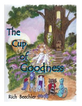 Paperback The Cup of Goodness Book