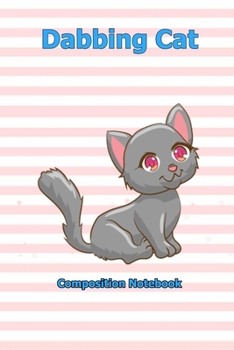 Paperback Dabbing Cat: Notebook 6 x 9 inch With 120 Lined pages Book